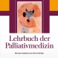 Buchtipp - Eberhard Aulbert/ Friedemann Nauck/ Lukas Radbruch (Hrsg.): “Lehrbuch der Palliativmedizi