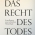 Buchtipp - Karlheinz Muscheler: Das Recht des Todes